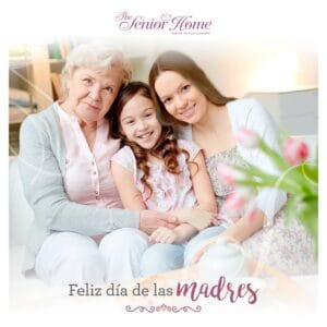 dia de las madres en the senior home